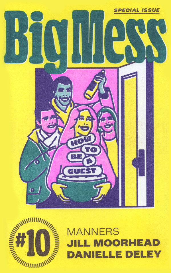 Big Mess #11: Manners