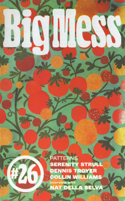 Big Mess #26: Patterns