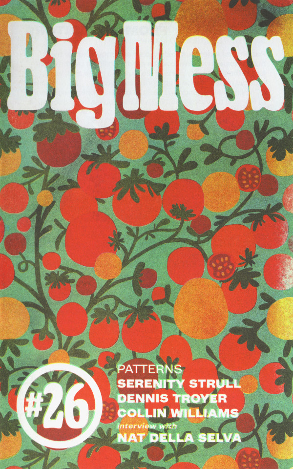 Big Mess #27: Patterns